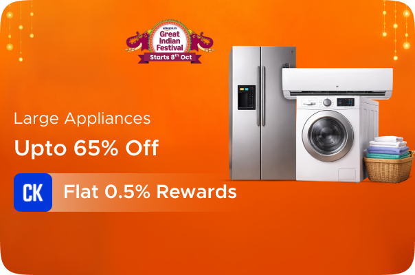 Amazon: Upto 65% Off On Large Appliances + Flat 0.5% Rewards